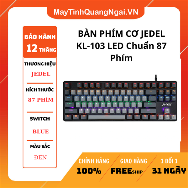 BÀN PHÍM CƠ JEDEL KL-103 LED Chuẩn 87 Phím