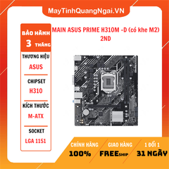 MAIN ASUS PRIME H310M -D (có khe M2) 2ND