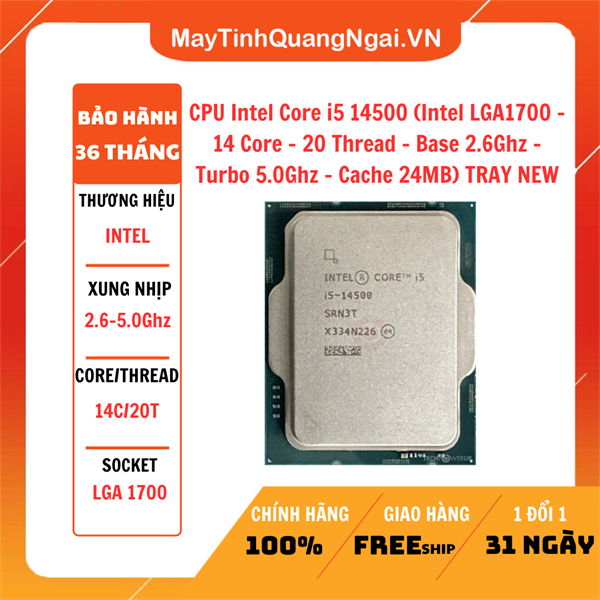 CPU Intel Core i5 14500 (Intel LGA1700 - 14 Core - 20 Thread - Base 2.6Ghz - Turbo 5.0Ghz - Cache 24MB) TRAY NEW