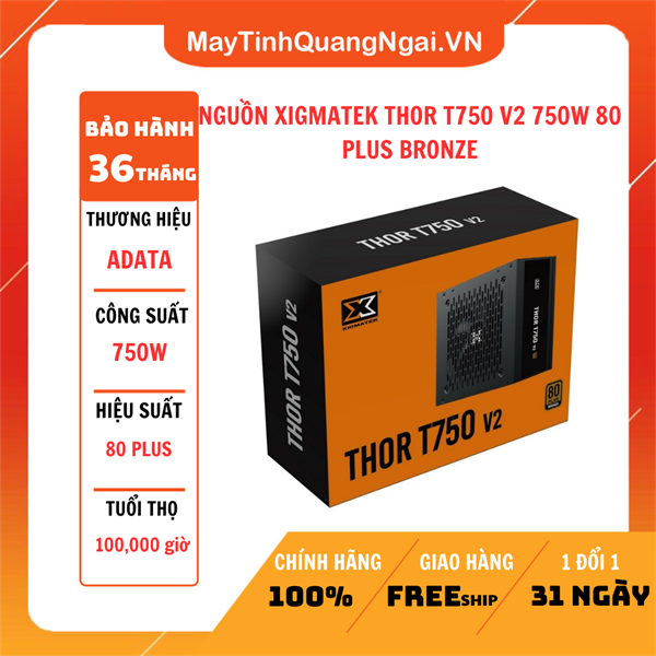 NGUỒN XIGMATEK THOR T750 V2 750W 80 PLUS BRONZE