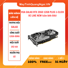 VGA GALAX RTX 2060 12GB PLUS 1-CLICK OC LIKE NEW