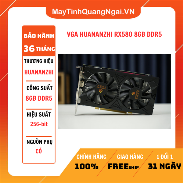 VGA HUANANZHI RX580 8GB DDR5