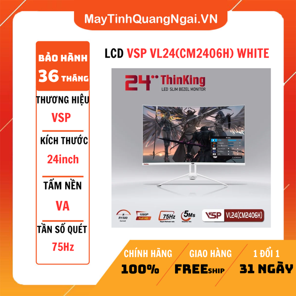 màn hình LCD VSP VL24(CM2406H) WHITE