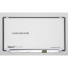 MÀN HÌNH LAPTOP 14INCH LED SLIM 30PIN CHÂN NHỎ (CÓ TAY)