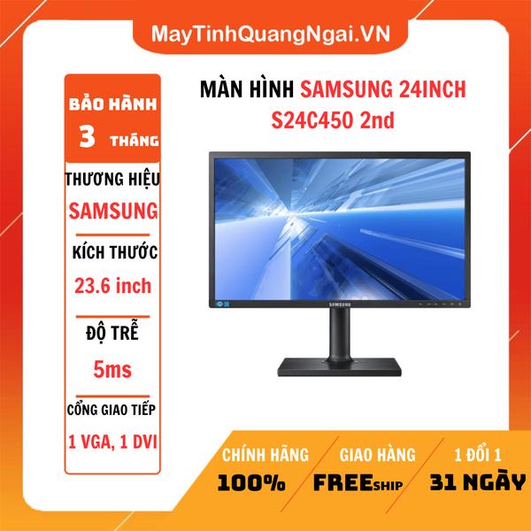 MÀN HÌNH SAMSUNG 24INCH S24C450 2nd