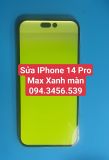  Sửa Iphone 14 Pro Max xanh màn hình 