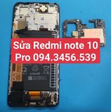  Sửa Redmi note 10 Pro 