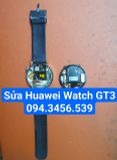  Sửa Huawei Watch GT3 