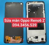  Thay màn hình OPPO Reno6 Z 