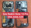 Sửa Redmi Note 10 Pro