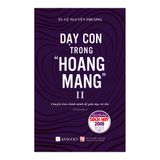  Dạy Con Trong Hoang Mang T1+2 