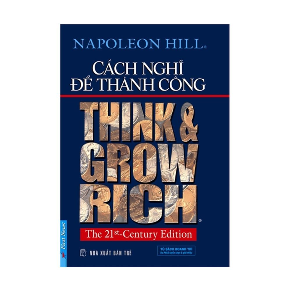  Cách Nghĩ Để Thành Công – Think & Grow Rich 