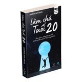  Làm Chủ Tuổi 20 