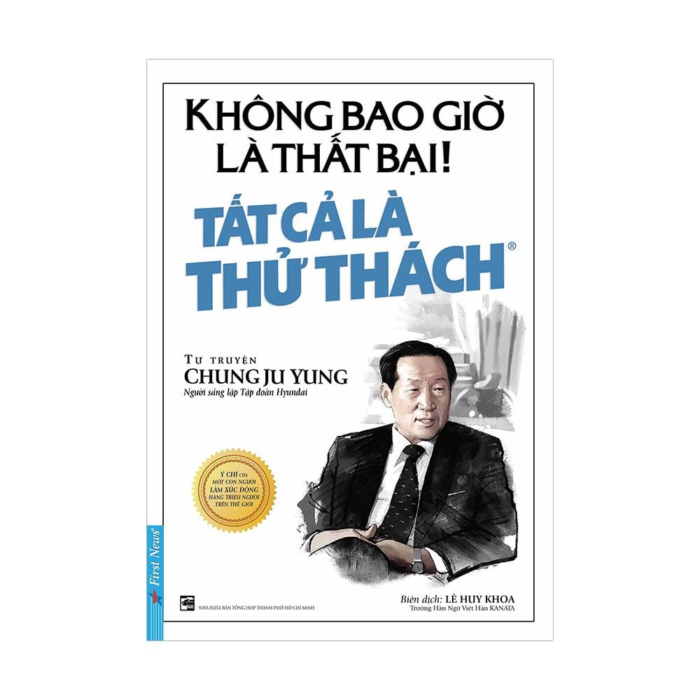  Không Bao Giờ Là Thất Bại – Tất Cả Là Thử Thách 