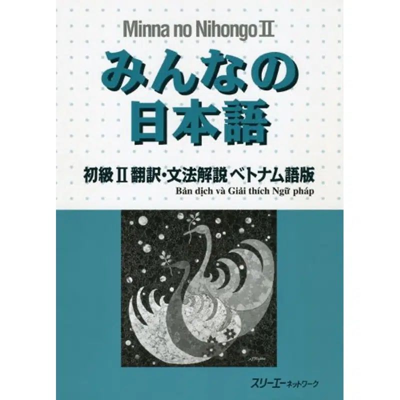  Minna no Nihongo Sơ cấp 2 (Bản Cũ) – Bản Dịch và Giải Thích Ngữ Pháp 2 