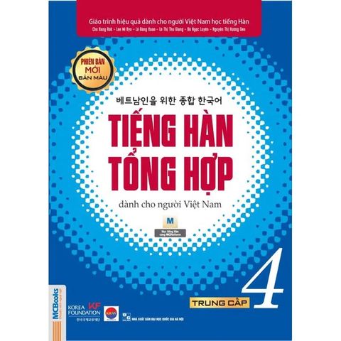  Giáo trình Tiếng Hàn Tổng hợp Trung cấp 4 – in màu (phiên bản mới) 