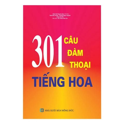  301 Câu Đàm Thoại Tiếng Hoa 