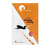  Trên Đường Băng + Cà Phê Cùng Tony – 2 Cuốn Sách Truyền Cảm Hứng Bậc Nhất Cho Giới Trẻ 