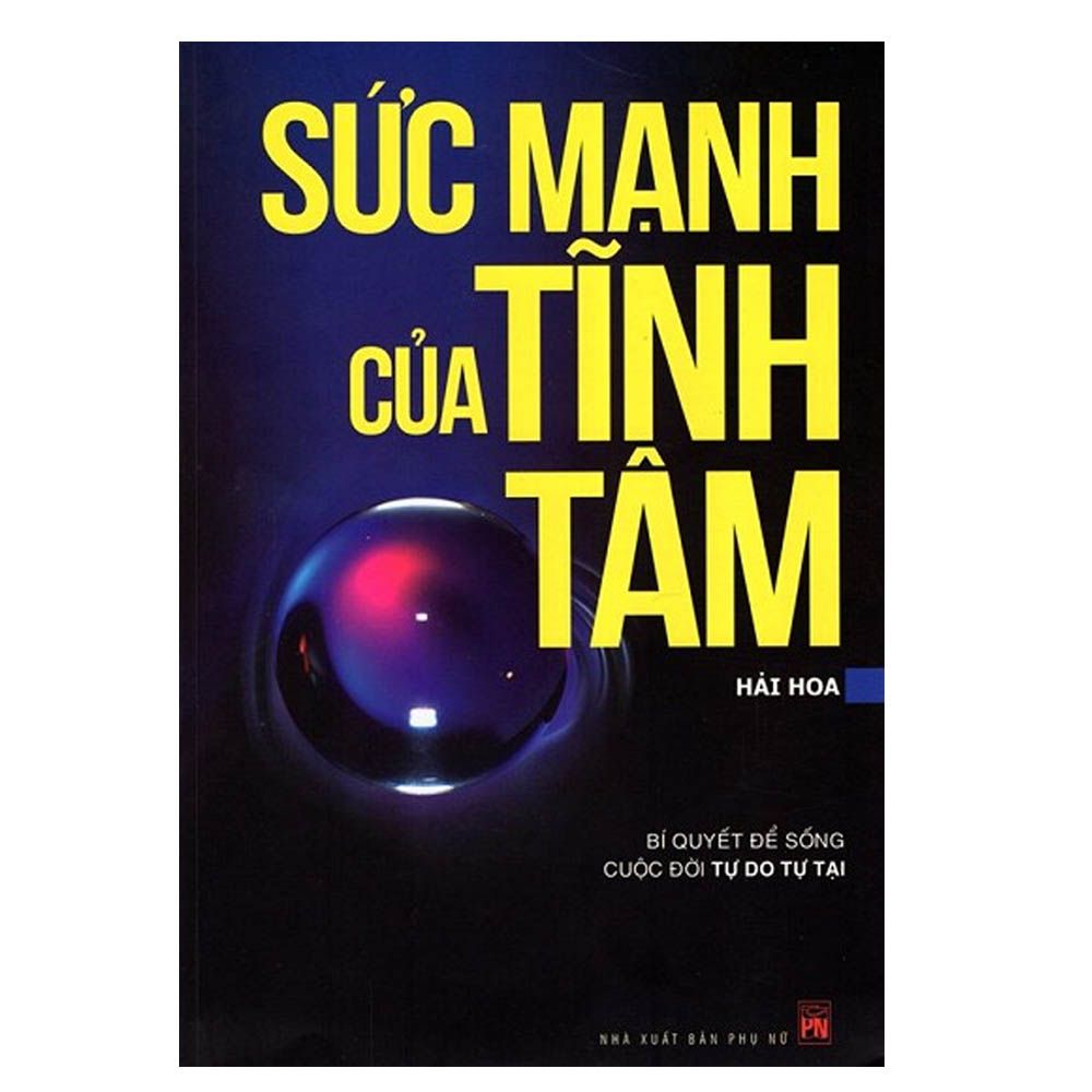  Sức Mạnh của tĩnh tâm 