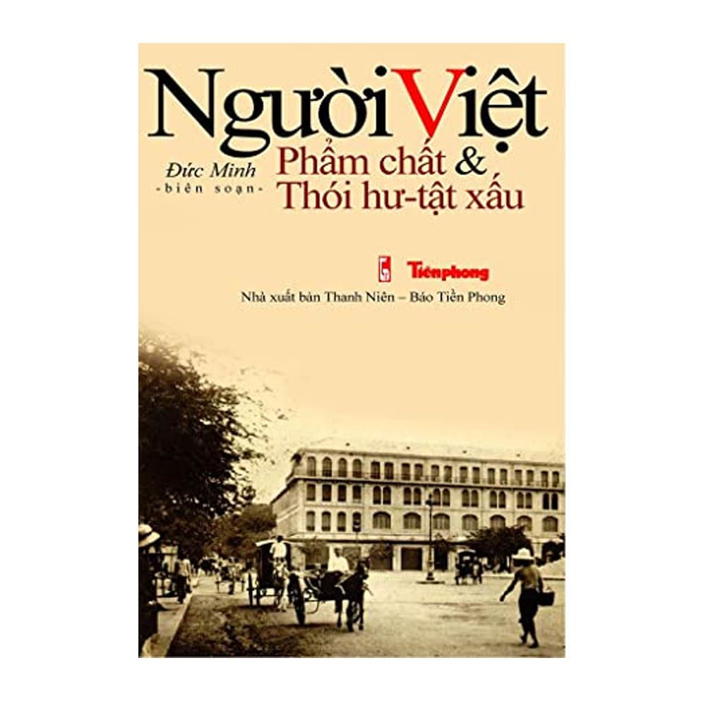  Người Việt phẩm chất và thói hư tật xấu 