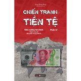  Chiến Tranh Tiền Tệ - Tập 4 