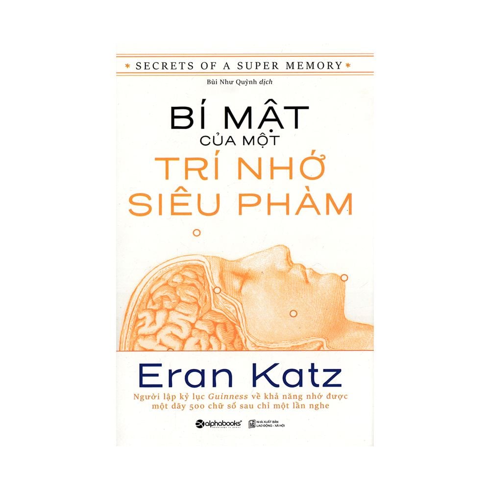  Bí Mật Của Một Trí Nhớ Siêu Phàm 
