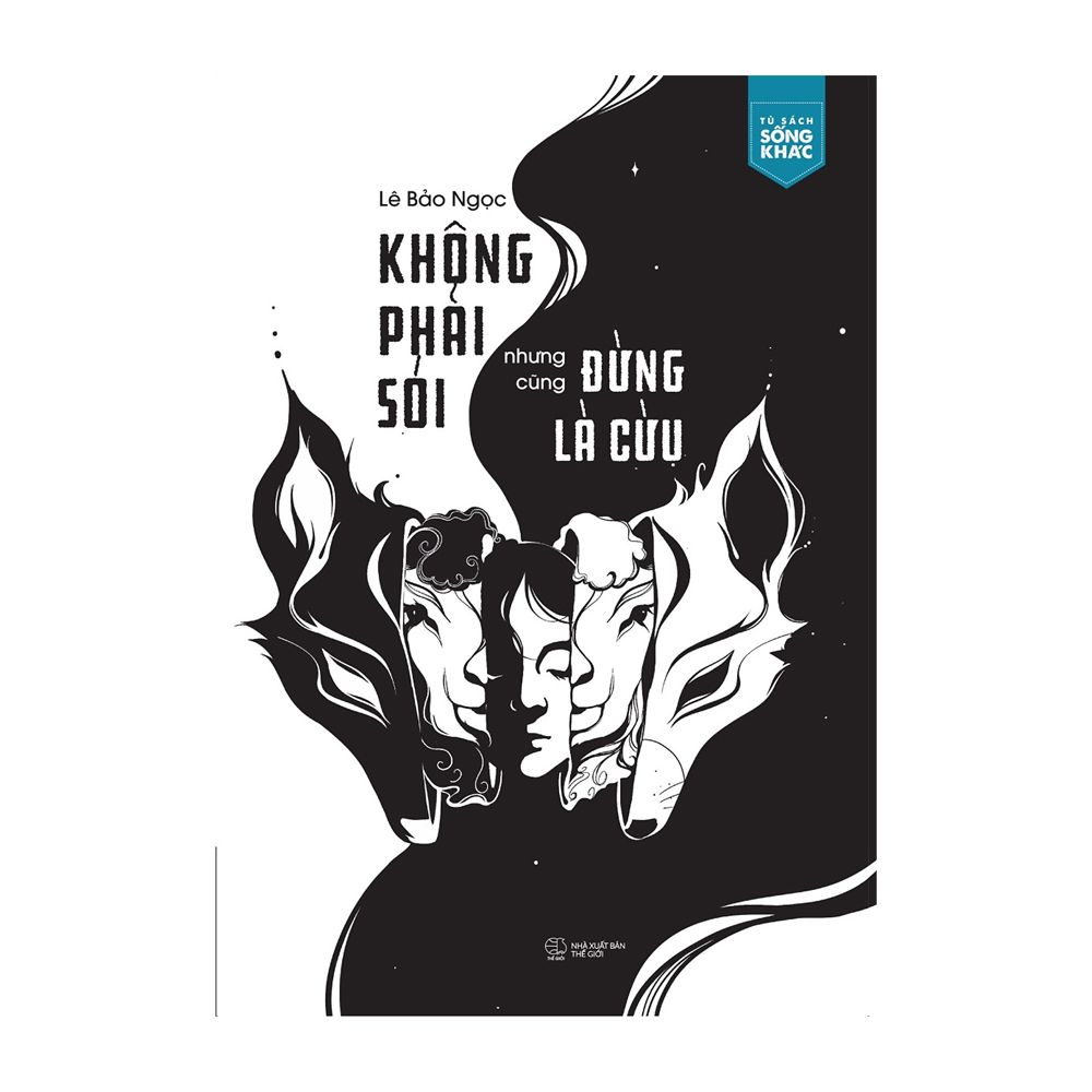  Không Phải Sói Nhưng Cũng Đừng Là Cừu 