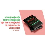  Làm giàu từ chứng khoán bằng phương pháp VSA chính gốc: Nghiên cứu chuyên sâu về cách giao dịch của Wyckoff 