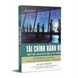  Bộ 2 Cuốn Tài Chính Cơ Bản Tới Nâng Cao: Đầu Tư Tài Chính Và Tài Chính Hành Vi 