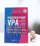  Phương pháp VPA - Kỹ thuật nhận diện Dòng Tiền Thông Minh bằng Hành Động Giá kết hợp Khối Lượng Giao Dịch 