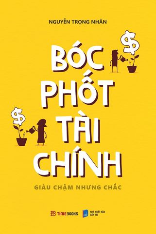 Bóc Phốt Tài Chính - Giàu Chậm Nhưng Chắc 