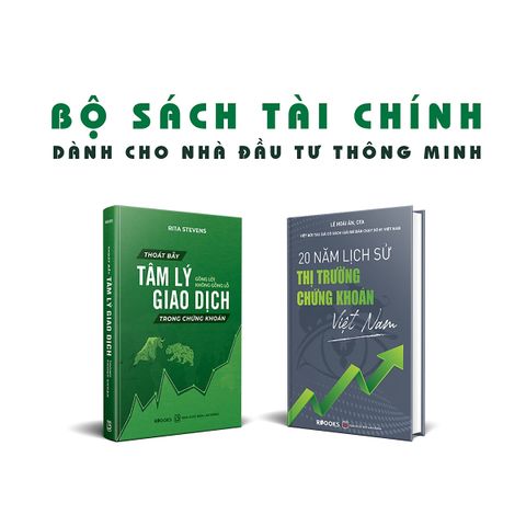  Bộ Sách Tài Chính Dành Cho Nhà Đầu Tư Thông Minh (2 Cuốn): 20 Năm Lịch Sử Thị Trường Chứng Khoán Việt Nam + Thoát Bẫy Tâm Lý Giao Dịch Trong Chứng Khoán - Gồng Lời Không Gồng Lỗ 