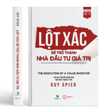  Lột xác để trở thành nhà đầu tư giá trị - The education of a value investor 