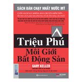  Triệu Phú Môi Giới Bất Động Sản 