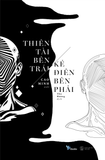 Combo Sách Tâm Lý Học Phạm Tội - Phác Họa Chân Dung Kẻ Phạm Tội + Thiên Tài Bên Trái, Kẻ Điên Bên Phải (Bộ 2 Cuốn) 