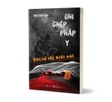  Ghi Chép Pháp Y - Tập 2 - Khi Tử Thi Biết Nói 