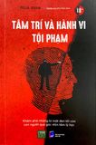  Tâm Trí Và Hành Vi Tội Phạm 