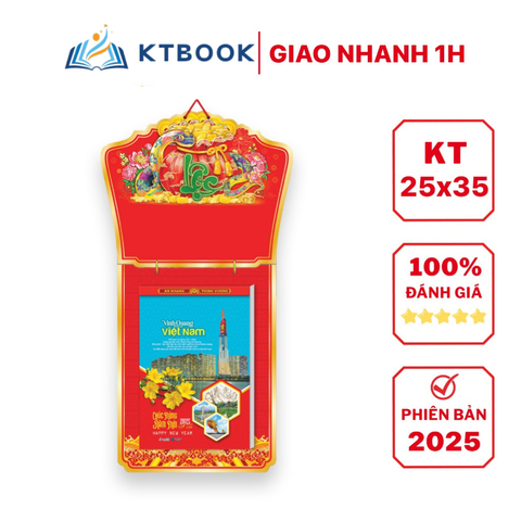  Lịch Tết An Hảo Vinh Quang Việt Nam 2025 Kích Thước 25x35cm 