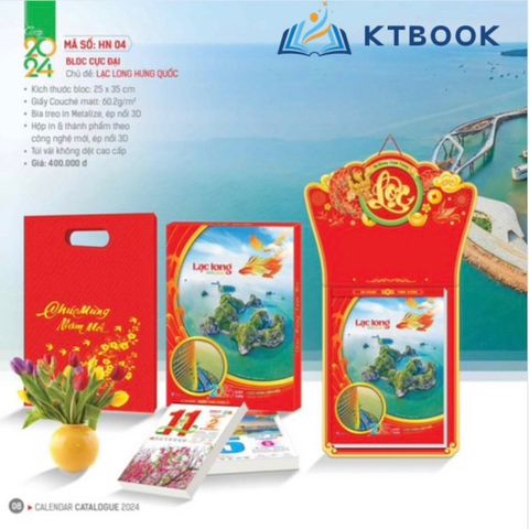  Lịch Bloc 25x35 Lạc Long Hưng Quốc (HN-04) 