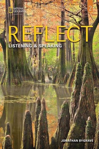  Reflect Listening and Speaking 2: Sách giấy với code làm bài tập online và sách điện tử 