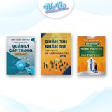  Bộ sách dành cho Leader: Quản trị nhân sự, Quản lý cấp trung và Kỹ năng nhân viên 