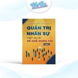  Bộ sách dành cho Leader: Quản trị nhân sự, Quản lý cấp trung và Kỹ năng nhân viên 