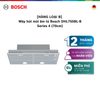 [HÀNG LOẠI B] [NHẬP MÃ HANGB5TR] Máy hút mùi âm tủ Bosch DHL755BL-B - Series 4 (70cm)