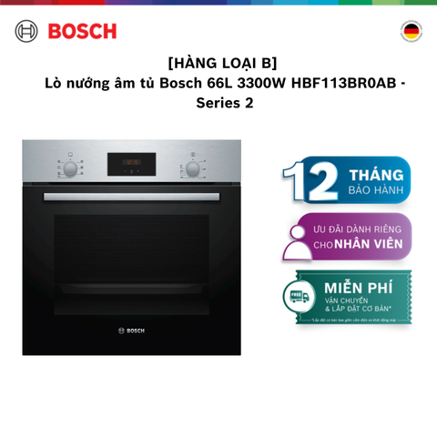 [HÀNG LOẠI B] [NHẬP MÃ HANGB5TR] Lò nướng âm tủ Bosch 66L 3300W HBF113BR0AB - Series 2