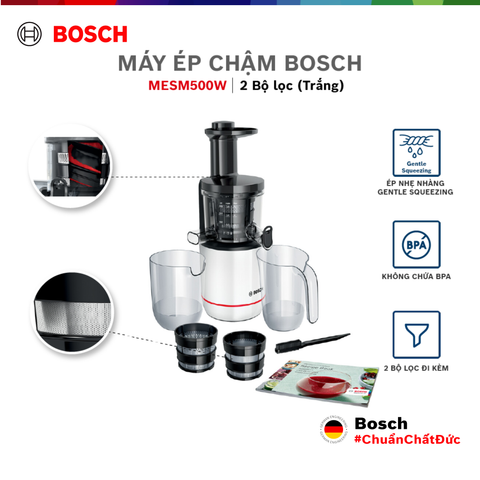 Máy ép chậm Bosch MESM500W 150W 2 bộ lọc (trắng)