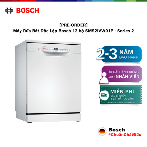 [PRE-ORDER] Máy Rửa Bát Độc Lập Bosch 12 bộ SMS2IVW01P - Series 2
