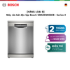 [HÀNG LOẠI B] Máy rửa bát độc lập Bosch SMS4EMI06EB - Series 4
