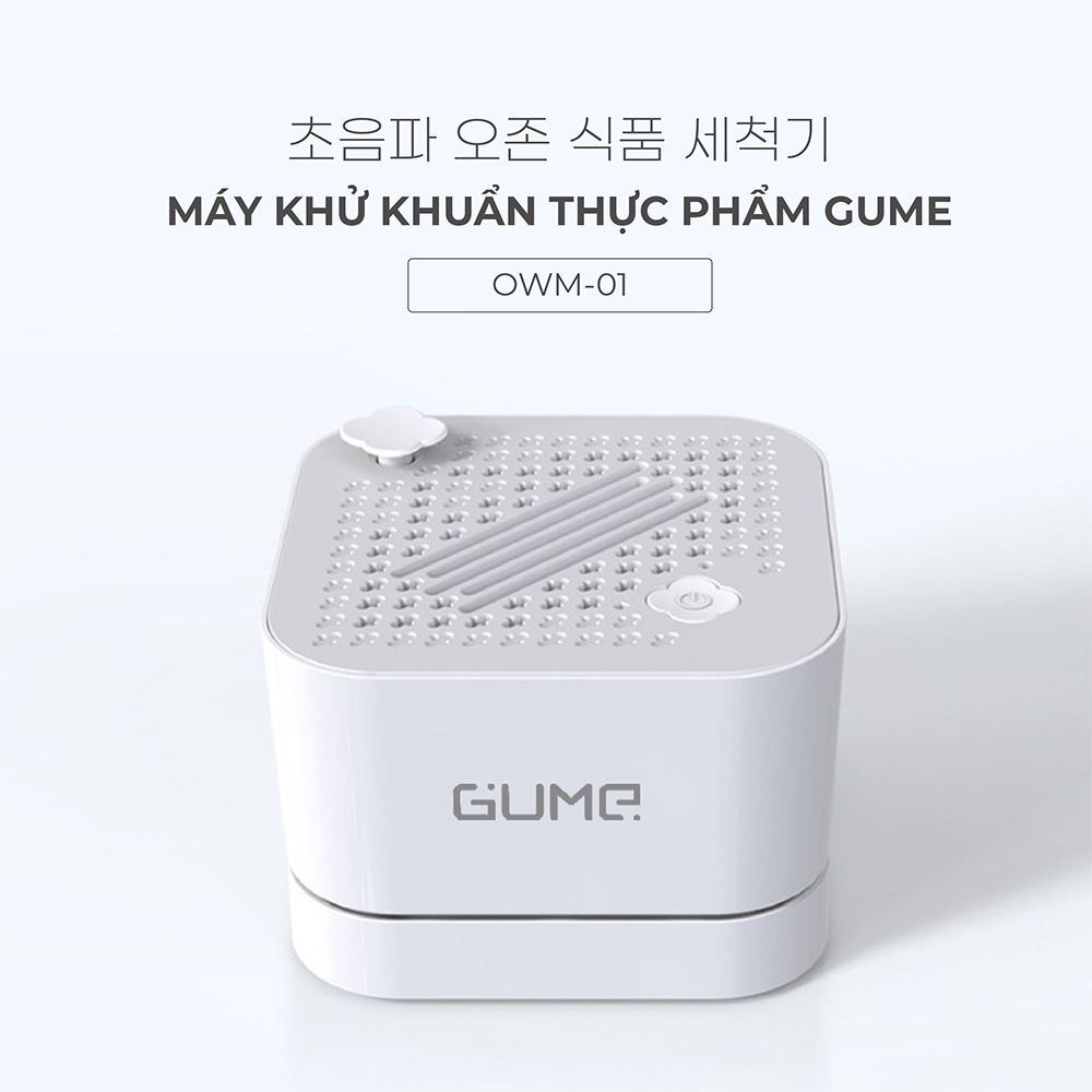 Máy Khử Khuẩn Thực Phẩm GUME Hàn Quốc