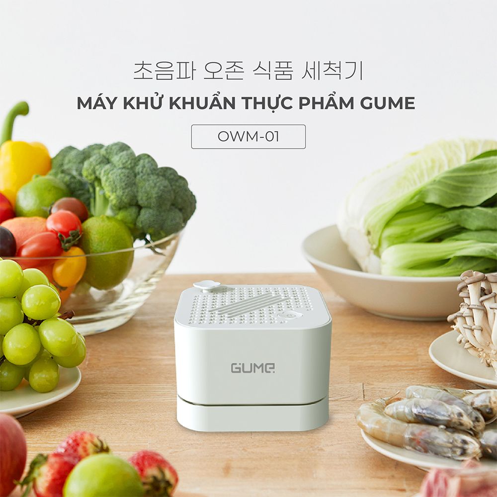 Máy Khử Khuẩn Thực Phẩm GUME Hàn Quốc