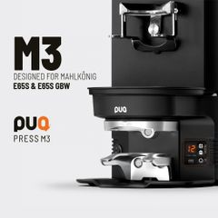 Máy Nén Cà Phê Tự Động M-Line M3 (GEN 5) PUQPRESS | AUTOMATIC COFFEE TAMPER M3 PUQPRESS